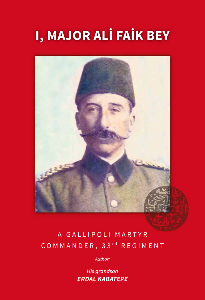 I, Major Ali Faik Bey